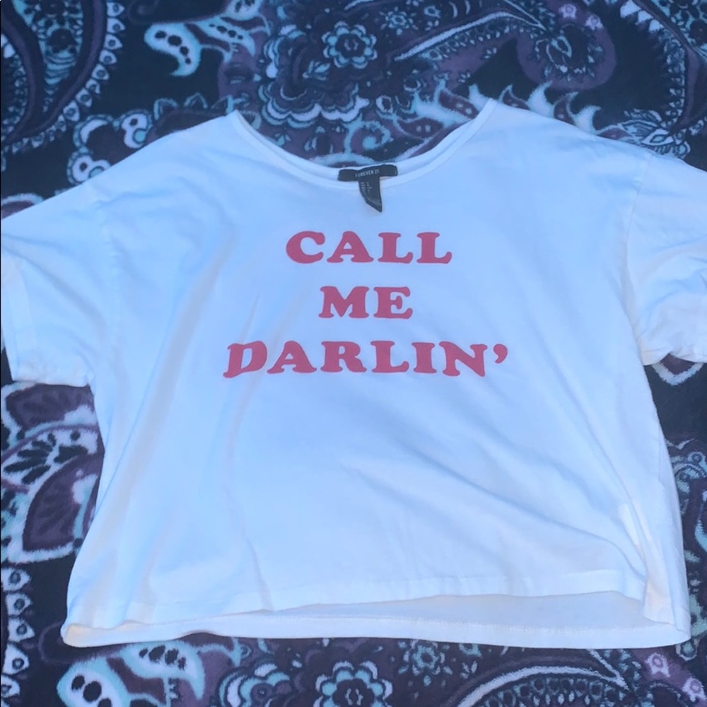Forever 21 “Call Me Darlin” Shirt